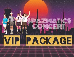 Spazmatics VIP Package 2025