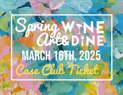 2025 Spring Art Wine & Dine Showcase - Case Club