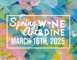 2025 Spring Art Wine & Dine Showcase